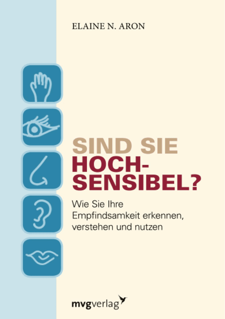 Hochsensibilität | Anzeichen, Merkmale, Tests & mehr